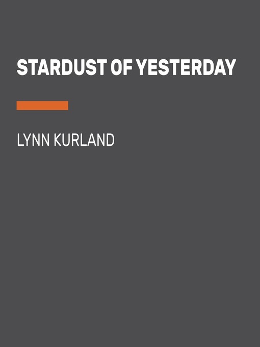 Title details for Stardust of Yesterday by Lynn Kurland - Wait list